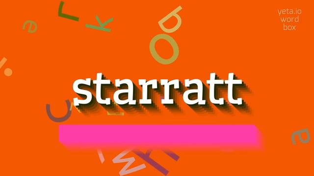HOW TO SAY STARRATT? #starratt смотреть онлайн