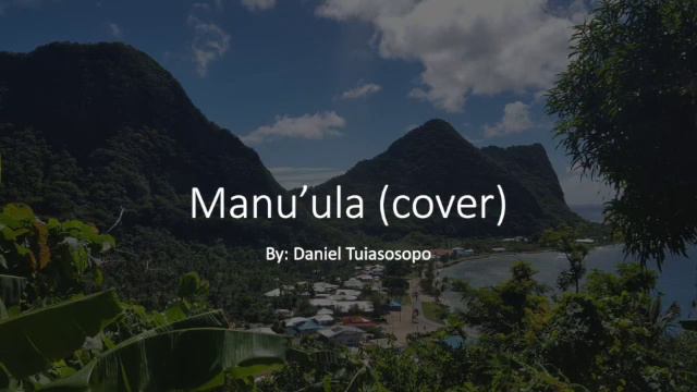 Manu'ula (cover) by Daniel Tuiasosopo смотреть онлайн