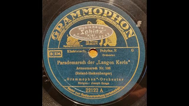 Parademarsch der langen Kerls - Marc Roland - Grammophon-Orchester - Joseph Snaga смотреть онлайн
