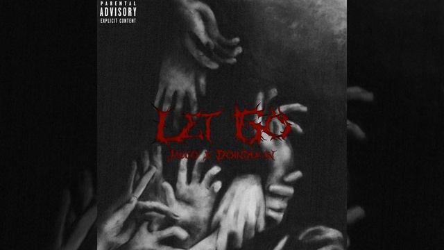 Let Go (feat. DoinSumn) смотреть онлайн