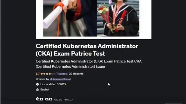 udemy discount coupon 2022 Certified Kubernetes Administrator CKA Exam Patrice Test смотреть онлайн
