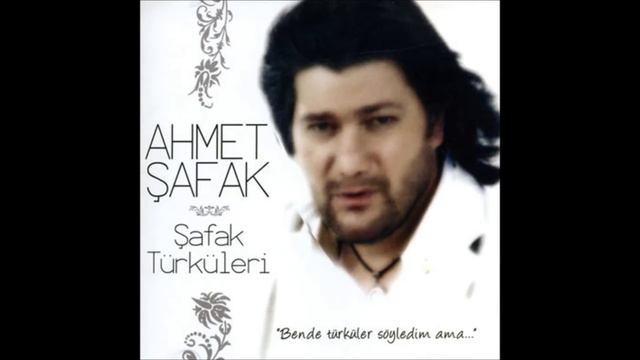 Ahmet Şafak- Bağımda Üzüm Kaldı