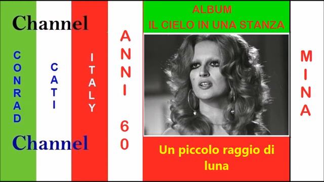Mina -12 - Un Piccolo Raggio Di Luna