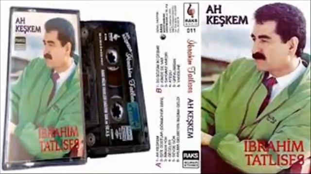 AH KEŞKEM FULL ALBÜM / İBRAHİM TATLISES * / جميع اغاني الاسطوره ابراهيم تاتليس القديم смотреть онлайн