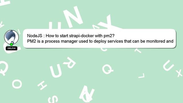 NodeJS : How to start strapi-docker with pm2? смотреть онлайн