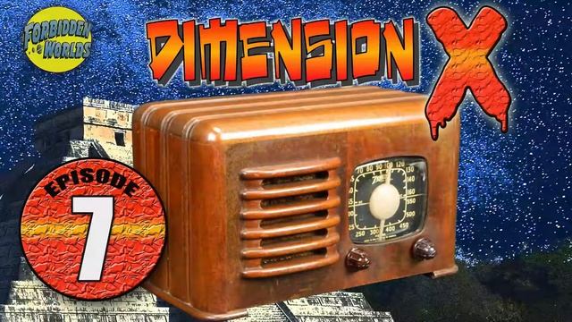 Dimension X - Episode 7: ? 'The Lost Race'?️Old Time Sci-Fi Radio Show смотреть онлайн