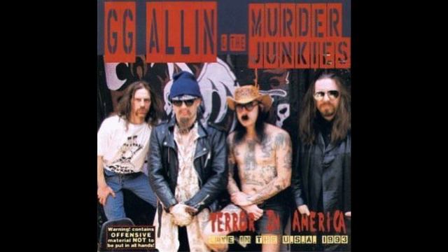 GG Allin & The Murder Junkies - Terror In America