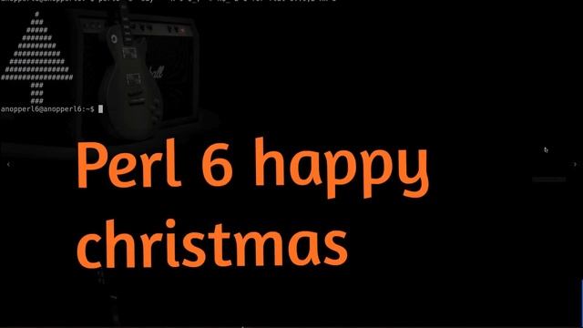 Perl 6 happy christmas смотреть онлайн