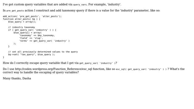 Wordpress: How to correctly escape query variables to be used in WP_Query? смотреть онлайн
