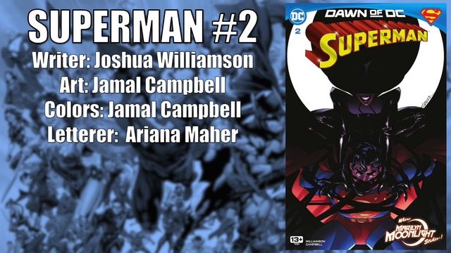 Superman (2023) #2: Number One With a MOON Bullet! смотреть онлайн