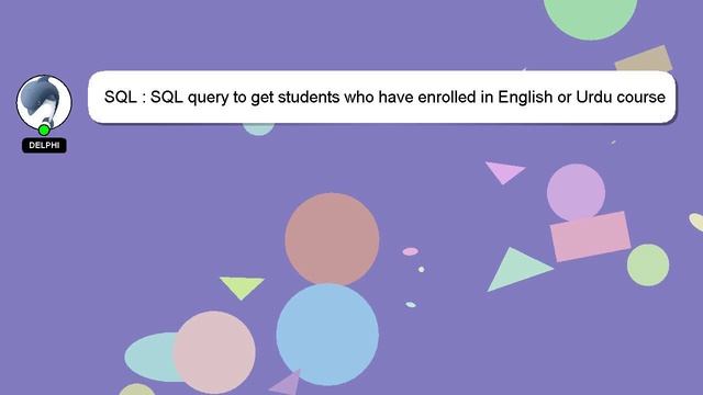 SQL : SQL query to get students who have enrolled in English or Urdu course but not in both смотреть онлайн