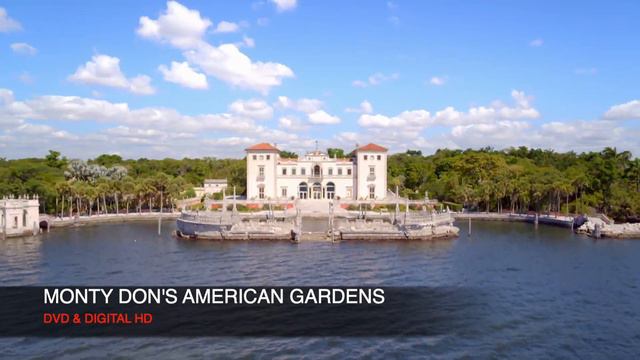 Monty Don's American Gardens DVD & Digital Download смотреть онлайн