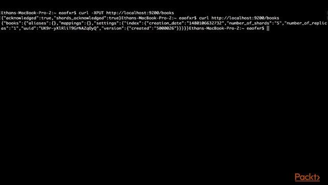 Learning ElasticSearch 5.0 : Adding and Deleting an Index | packtpub.com смотреть онлайн