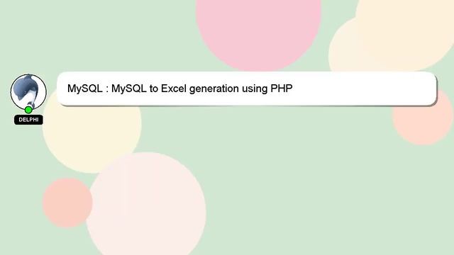 MySQL : MySQL to Excel generation using PHP смотреть онлайн