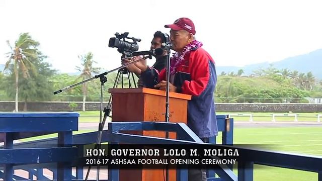 2016-17 ASHSAA Football Opening Ceremony: Gov. Lolo Moliga смотреть онлайн