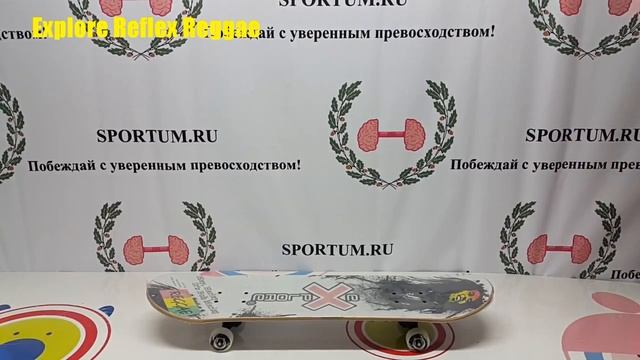 Обзор скейтборда Explore Reflex Reggae / Review skateboard смотреть онлайн