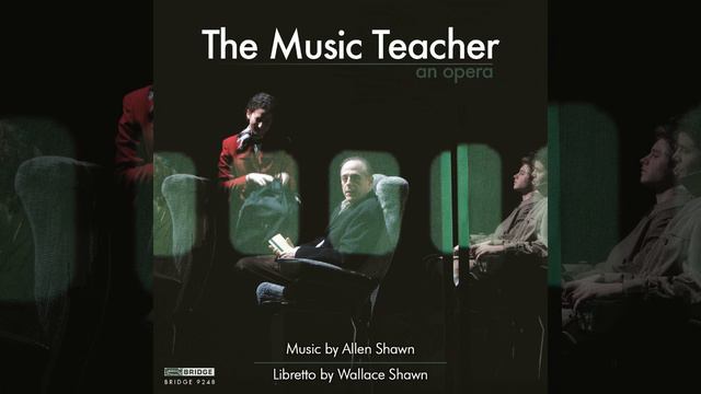The Music Teacher, Act II: Are You All Right, Sir? смотреть онлайн