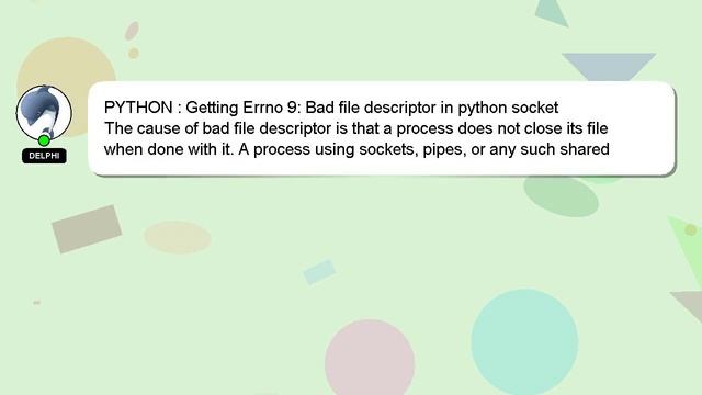 PYTHON : Getting Errno 9: Bad file descriptor in python socket смотреть онлайн