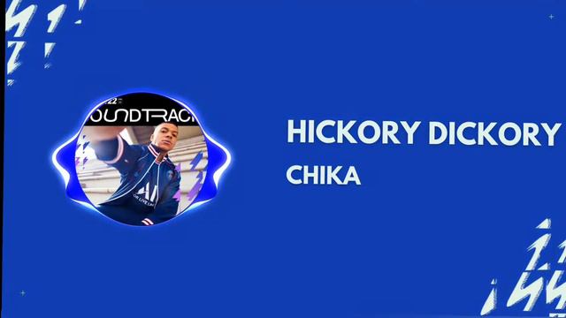 CHIKA - HICKORY DICKORY (FIFA 22: Volta Football) смотреть онлайн
