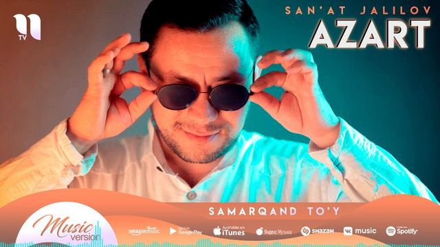 San'at Jalilov - Azart (Samarqand To'y)