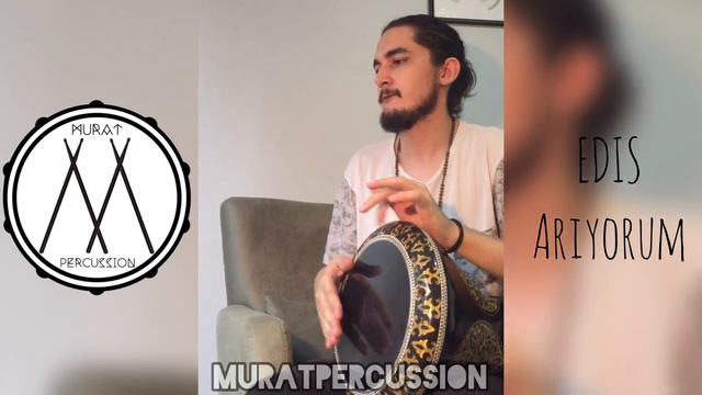 EDIS - Arıyorum Darbuka Cover by MuratPercussion смотреть онлайн