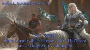 OST Berserk. Golden Age: ARC I-III