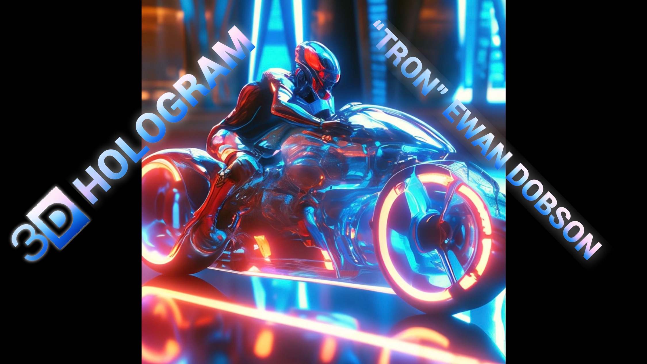 Tron_ Ewan Dobson 3D Hologram #tron #hologram #3dhologram
