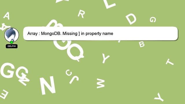 Array : MongoDB. Missing ] in property name смотреть онлайн