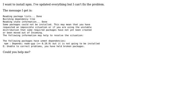 Ubuntu: npm : Depends: node-gyp (＞= 0.10.9) but it is not going to be installed смотреть онлайн