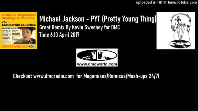 Michael Jackson - PYT (Pretty Young Thing) (DMC Remix By Kevin Sweeney Apr 2017) смотреть онлайн