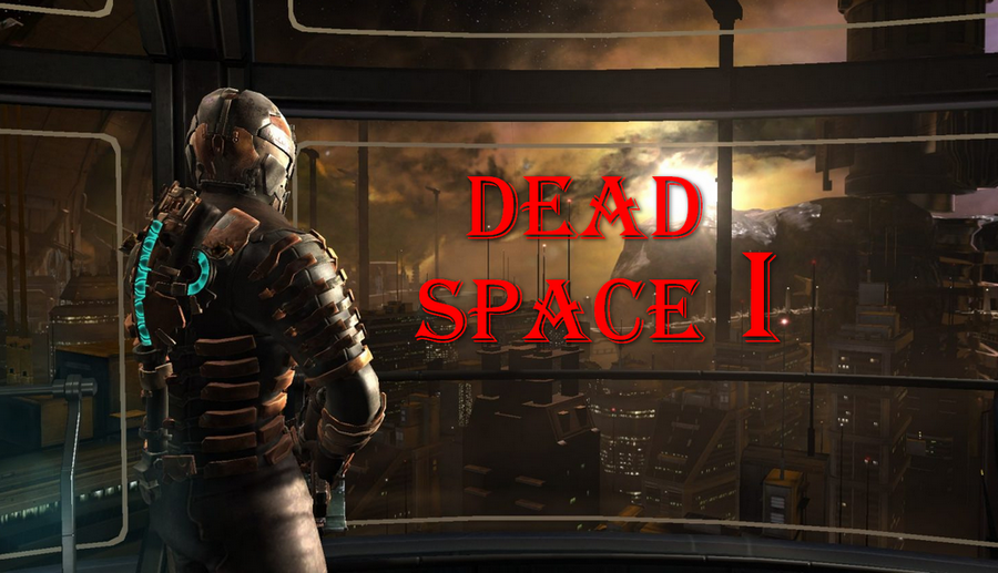 Dead Space. Вспоминаем хорошие игры.. ч2 смотреть онлайн