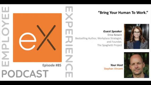 Ep 85 Erica Keswin: "Bring Your Human To Work." смотреть онлайн