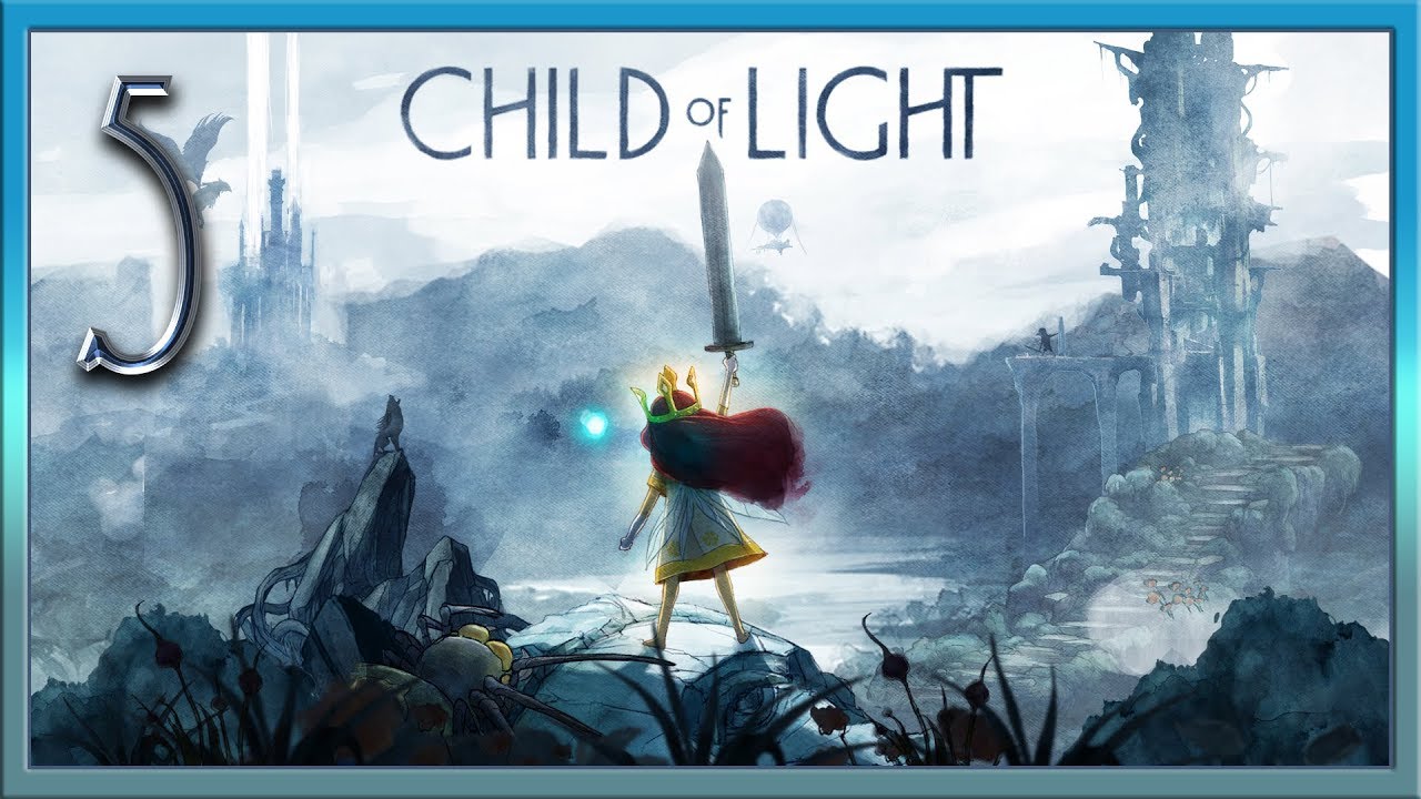 Child of Light ★ 5: Магна