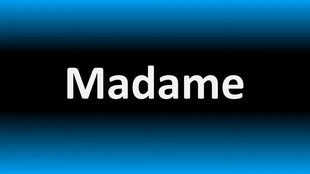 How to Pronounce Ma'am? (French) смотреть онлайн