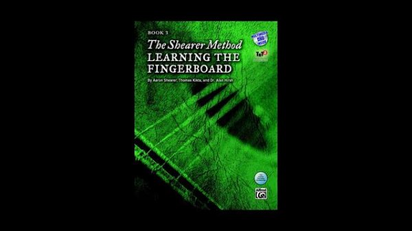 The Shearer Method Book 3 Learning the Fingerboard
