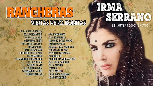Irma Serrano Sus Grandes Éxitos ~ Las Mejores Canciones De Irma Serrano