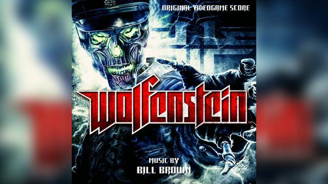 Wolfenstein (2009) - Original Soundtrack (By Bill Brown)