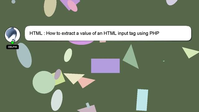 HTML : How to extract a value of an HTML input tag using PHP смотреть онлайн