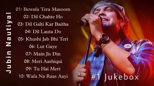 || Jubin Nautiyal Top 10 Songs || #jubinnautiyal | #top10 | #mp3