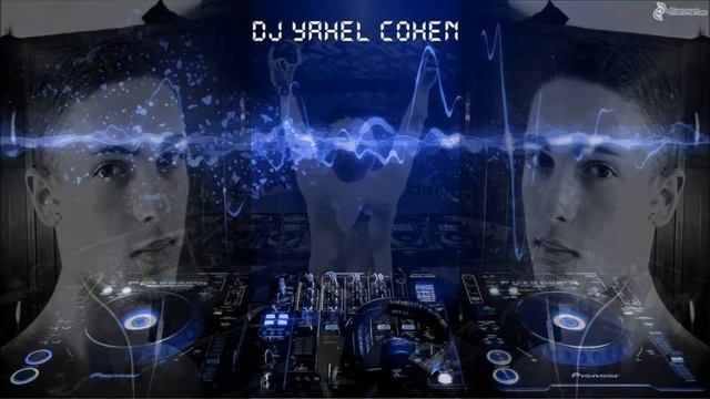 !♫ DJ Yahel Cohen - Animals Remix ( mini set ) !♫ смотреть онлайн