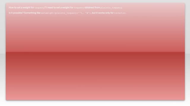 Postgresql: how to set a weight for tsquery смотреть онлайн