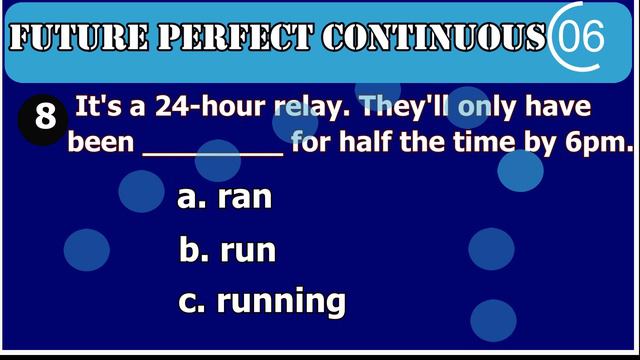FUTURE PERFECT CONTINUOUS TENSE QUIZ || question answer смотреть онлайн