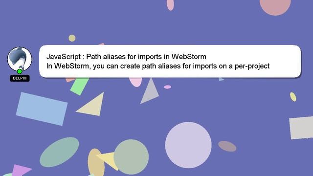 JavaScript : Path aliases for imports in WebStorm смотреть онлайн