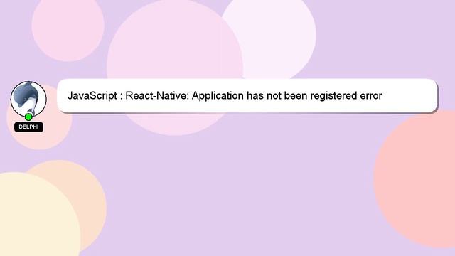 JavaScript : React-Native: Application has not been registered error смотреть онлайн
