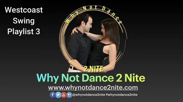 Westcoast Swing Music Playlist 3