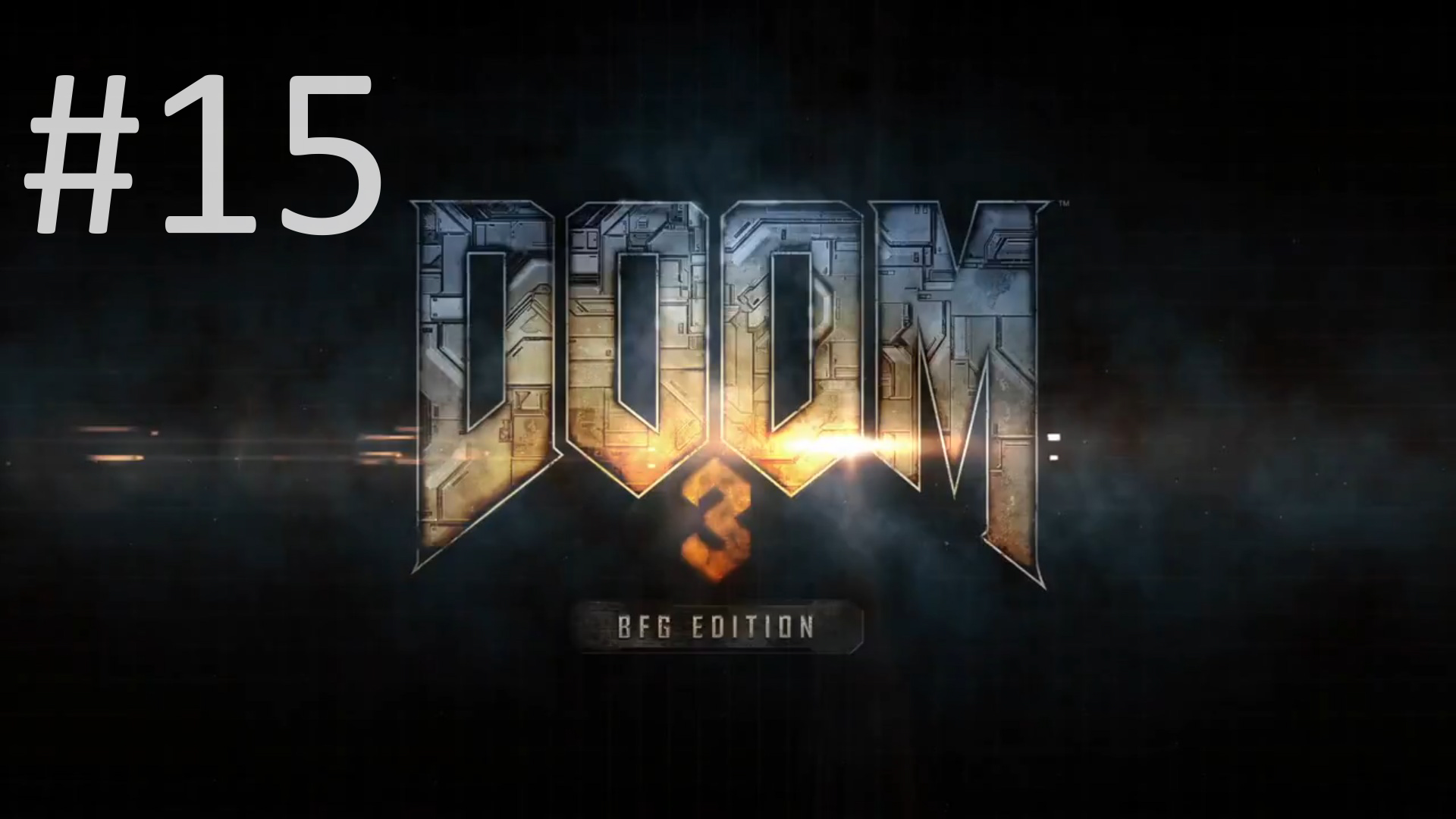 Прохождение DOOM 3: BFG Edition - Уровень 15. Delta Labs Sector 2a