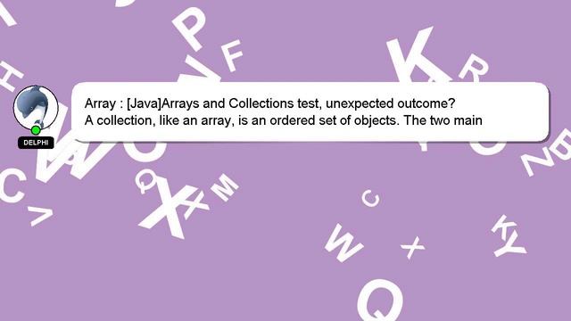 Array : [Java]Arrays and Collections test, unexpected outcome? смотреть онлайн