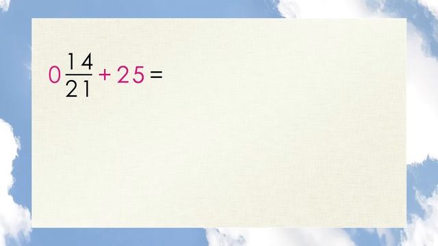 Математика 5 и 6 класс. Сложение дроби с натуральным числом. смотреть онлайн