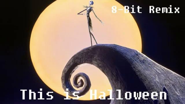 The Nightmare Before Christmas - This Is Halloween - 8-Bit Remix смотреть онлайн