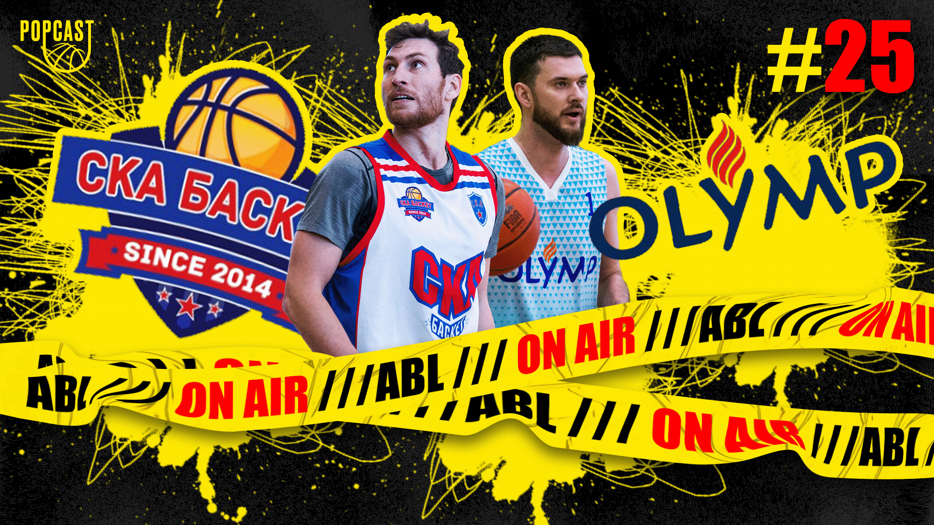 ABL On Air#25: SKA Vs Olymp